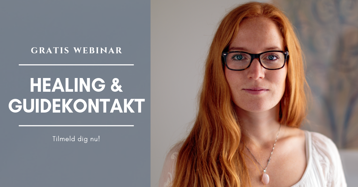 Gratis webinar med healing og guidekontakt